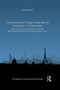 Produktbild: Constitutional Origin and Norm Creation in Colombia