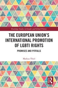 Produktbild: The European Union's International Promotion of LGBTI Rights