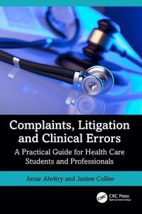 Produktbild: Complaints, Litigation and Clinical Errors
