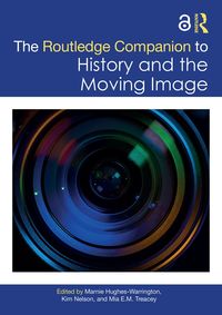 Produktbild: The Routledge Companion to History and the Moving Image