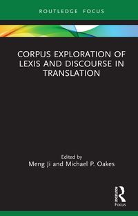 Produktbild: Corpus Exploration of Lexis and Discourse in Translation