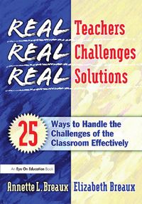 Produktbild: Real Teachers, Real Challenges, Real Solutions