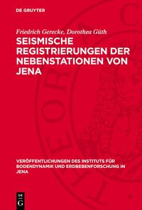 Produktbild: Seismische Registrierungen der Nebenstationen von Jena