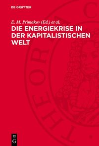 Produktbild: Die Energiekrise in der kapitalistischen Welt