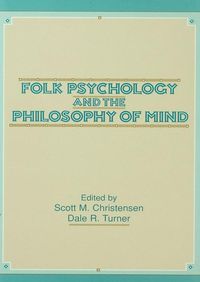 Produktbild: Folk Psychology and the Philosophy of Mind
