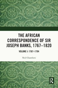 Produktbild: The African Correspondence of Sir Joseph Banks, 1767-1820