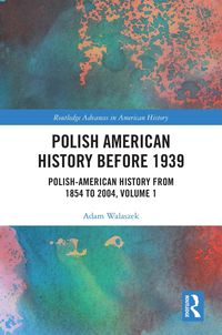 Produktbild: Polish American History before 1939