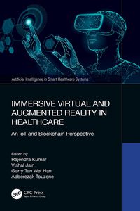 Produktbild: Immersive Virtual and Augmented Reality in Healthcare