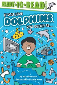 Produktbild: If You Love Dolphins, You Could Be...
