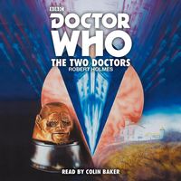 Produktbild: Doctor Who: The Two Doctors: A 6th Doctor Novelisation