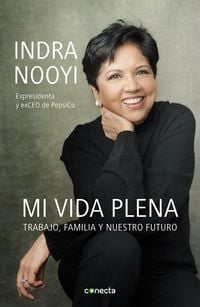 Produktbild: Mi Vida Plena: Trabajo, Familia Y Nuestro Futuro / My Life in Full: Work, Family, and Our Future
