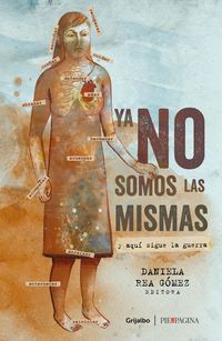 Produktbild: YA No Somos Las Mismas: Y Aqu&atilde;- Sigue La Guerra / We Are No Longer the Same: And Here the War Continues