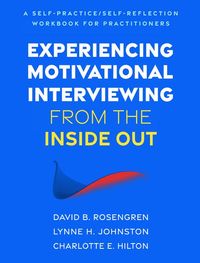 Produktbild: Experiencing Motivational Interviewing from the Inside Out