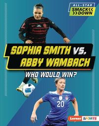 Produktbild: Sophia Smith vs. Abby Wambach