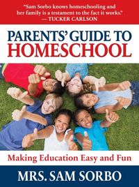 Produktbild: Parents' Guide to Homeschool