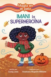 Produktbild: Imani La Superhero&iacute;na (Imani the Superhero)
