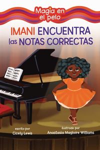 Produktbild: Imani Encuentra Las Notas Correctas (Imani Finds the Right Notes)