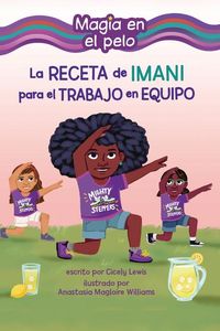 Produktbild: La Receta de Imani Para El Trabajo En Equipo (Imani's Recipe for Teamwork)