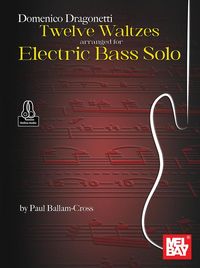 Produktbild: Domenico Dragonetti - Twelve Waltzes Arranged for Electric Bass Solo