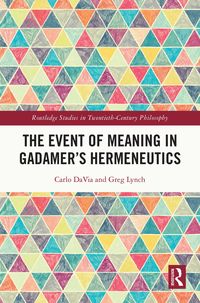 Produktbild: The Event of Meaning in Gadamer's Hermeneutics