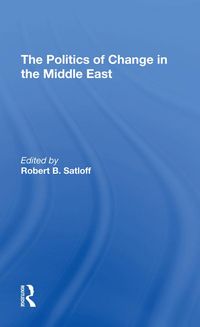 Produktbild: The Politics Of Change In The Middle East