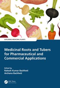 Produktbild: Medicinal Roots and Tubers for Pharmaceutical and Commercial Applications