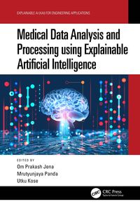 Produktbild: Medical Data Analysis and Processing using Explainable Artificial Intelligence
