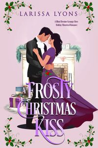 Produktbild: A Frosty Christmas Kiss (Regency Christmas Kisses, #2)
