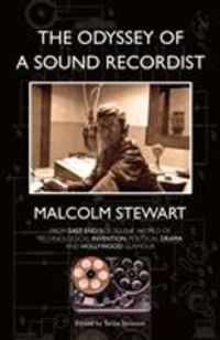 Produktbild: Stewart, M: The Odyssey of a Sound Recordist