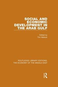 Produktbild: Social and Economic Development in the Arab Gulf (RLE Economy of Middle East)