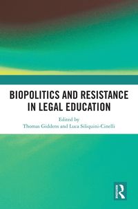 Produktbild: Biopolitics and Resistance in Legal Education