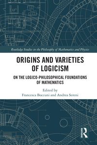 Produktbild: Origins and Varieties of Logicism