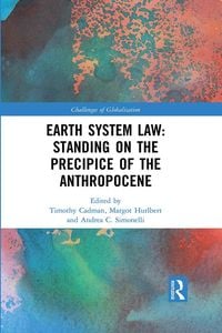 Produktbild: Earth System Law: Standing on the Precipice of the Anthropocene