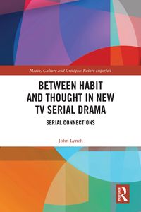 Produktbild: Between Habit and Thought in New TV Serial Drama