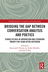 Produktbild: Bridging the Gap Between Conversation Analysis and Poetics