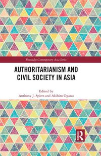 Produktbild: Authoritarianism and Civil Society in Asia