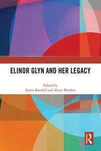 Produktbild: Elinor Glyn and Her Legacy