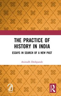 Produktbild: The Practice of History in India