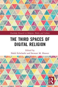Produktbild: The Third Spaces of Digital Religion