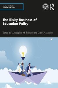 Produktbild: The Risky Business of Education Policy