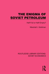 Produktbild: The Enigma of Soviet Petroleum