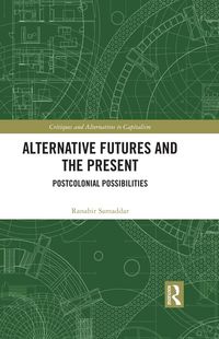 Produktbild: Alternative Futures and the Present