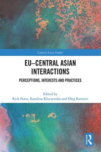 Produktbild: EU-Central Asian Interactions