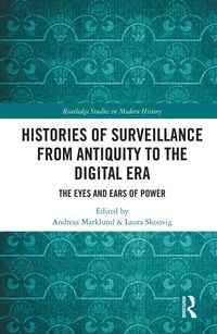 Produktbild: Histories of Surveillance from Antiquity to the Digital Era
