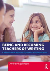 Produktbild: Being and Becoming Teachers of Writing