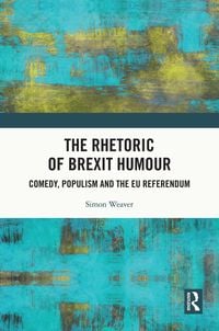 Produktbild: The Rhetoric of Brexit Humour