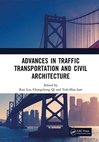 Produktbild: Advances in Traffic Transportation and Civil Architecture