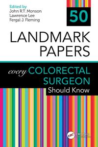 Produktbild: 50 Landmark Papers every Colorectal Surgeon Should Know