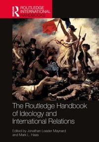Produktbild: The Routledge Handbook of Ideology and International Relations