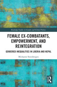 Produktbild: Female Ex-Combatants, Empowerment, and Reintegration